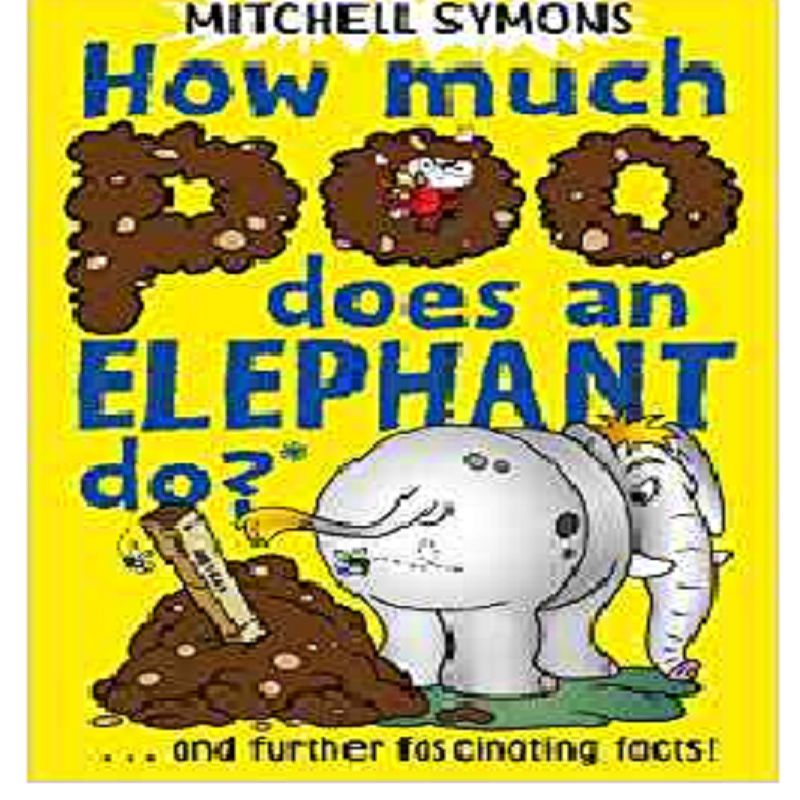 How Much Poo Does an Elephant Do? by Mitchell Symons
