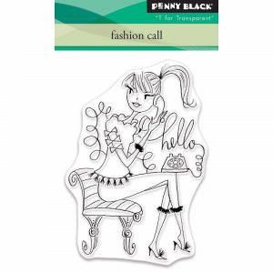 Penny Black Clear Stamps - Fashion Call