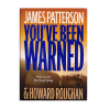 You've Been Warned by James Patterson