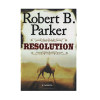 Resolution by Robert B. Parker