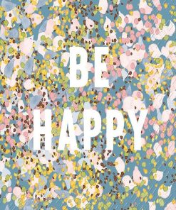 Be Happy Decoupage Napkin