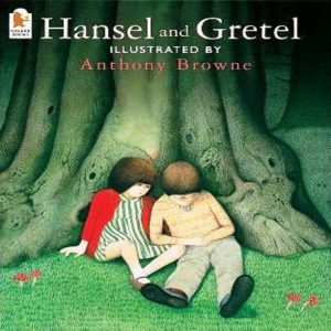 Hansel And Gretel by Jacob Grimm