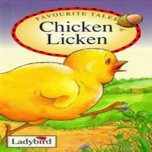 Chicken Licken (Ladybird Favourite Tales) by Joan Stimson