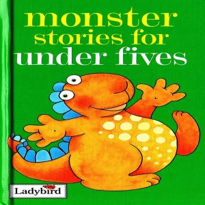 Monster stories for the under Fives by Joan Stimson