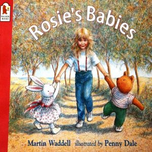 Rosie's Babies by Martin Waddell