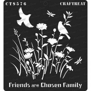 CrafTreat Stencil - Friends are Chosen Family