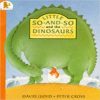 Little So And So And The Dinosaurs By David Lloyd