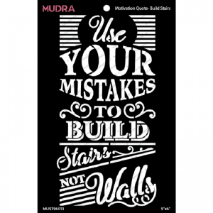 Mudra Stencil - Motivation Quote Build Stairs
