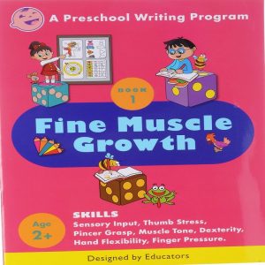 Preschool Writing programme Fine Muscle Growth by Jasmine Bheda