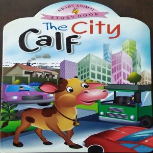 The City Calf by Manoj