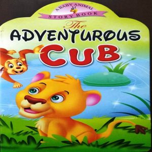 The Adventurous Cub by Manoj