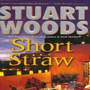Short Straw by Stuart Woods