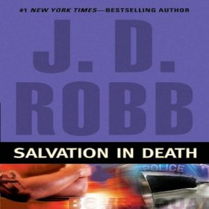 Salvation in Death by J. D. Robb