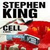 Cell A Novel by Stephen King