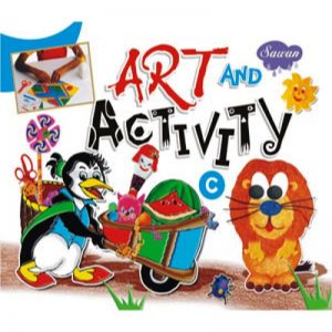 Art and Activity C by  Manoj Pub. Ed. Board