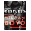 Restless A Novel by William Boyd