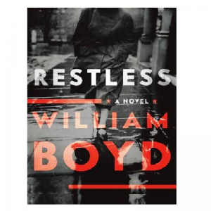 Restless A Novel by William Boyd