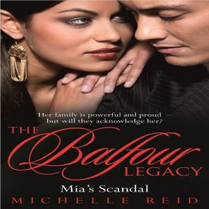 Mia's Scandal by Michelle Reid
