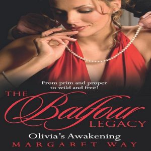 Olivia's Awakening by Margaret Way