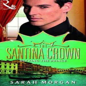 Defying the Prince by Sarah Morgan