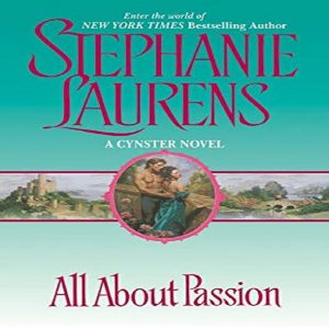 All About Passion by Stephanie Laurens