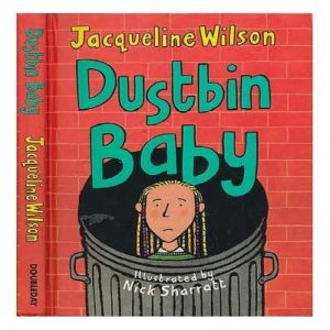 Dustbin Baby by Jacqueline Wilson