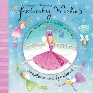 Felicity Wishes Snowflakes and SparkleDust by Emma Thomson