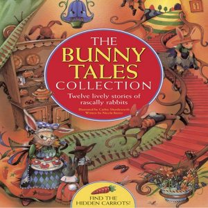 Bunny Tales Collection by Nicola Baxter