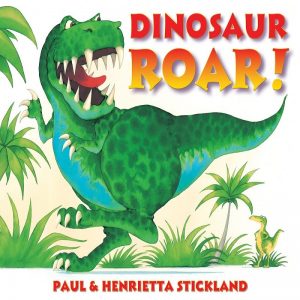 Dinosaur Roar by Henrietta Strickland