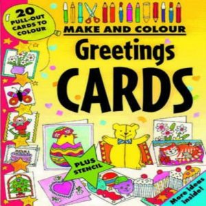 Make and Colour Greetings Cards by Clare Beaton