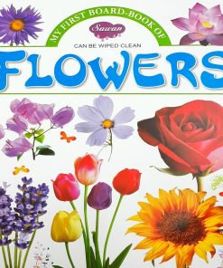 My First Board Book Of Flowers by Manoj Pub Ed Borad