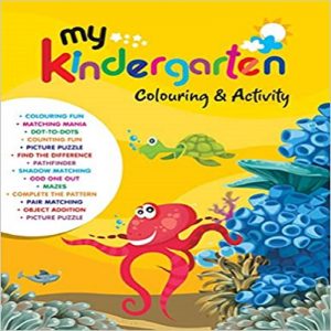 My Kindergarten Colouring & Activity by Future Books