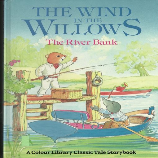 The wind in the willows by Anne McKie