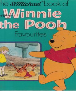 Winnie the Pooh favourites by A A Milne