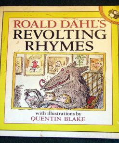 Roald Dahls Revolting Rhymes by Quentin Blake