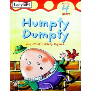 Humpty Dumpty and ather nursery rhymes by Ladybird