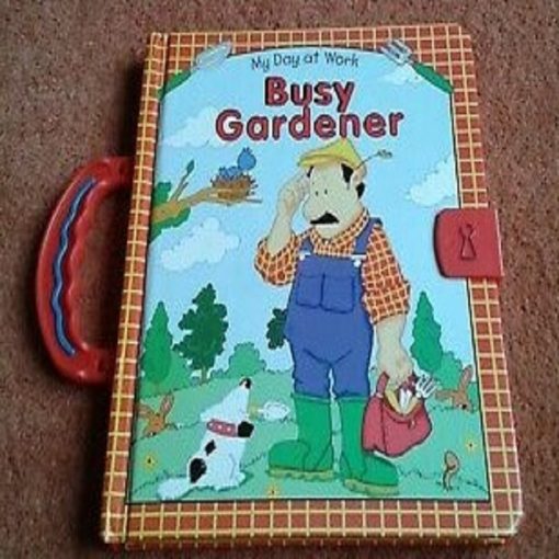 My day at work busy gardener by Janet Allison Brown