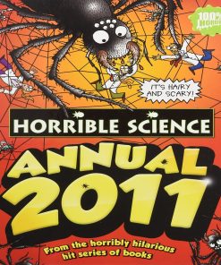 Horrible Science Annual 2011 by scholastic ltd
