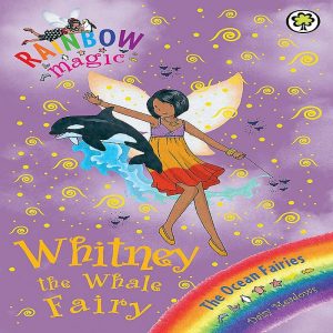 Rainbow Magic The Ocean Faries Whitney the Whale Fairy The Ocean Fairies