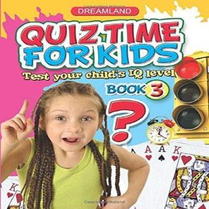 Quiz Time for Kids Part 3 By Sadhna Syal