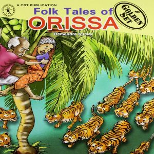 Folk Tales Of Orissa By Ramendra Kumar-