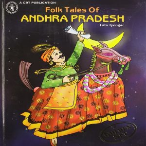 Folk Tale Of Andhra Pradesh By Gita Iyengar