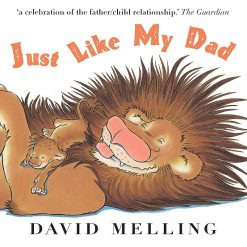 Just Like My Dad by Melling, David