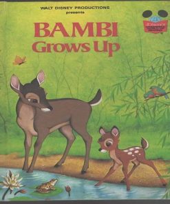 Bambi Grows Up by Walt Disney