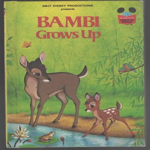 Bambi Grows Up by Walt Disney