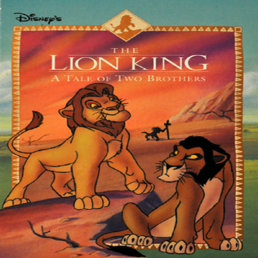 The Lion King A Tale Of Two Brothers by Alex Simmons