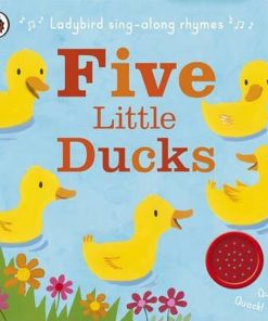 Sing-along Rhymes Five Little Ducks by Ladybird