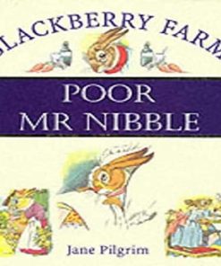 Poor Mr Nibble by Jane Pilgrim