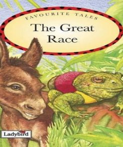 Favourite Tales The Great Race by Ladybird