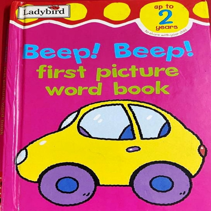 Beep Beep First Picture Word Book by Various